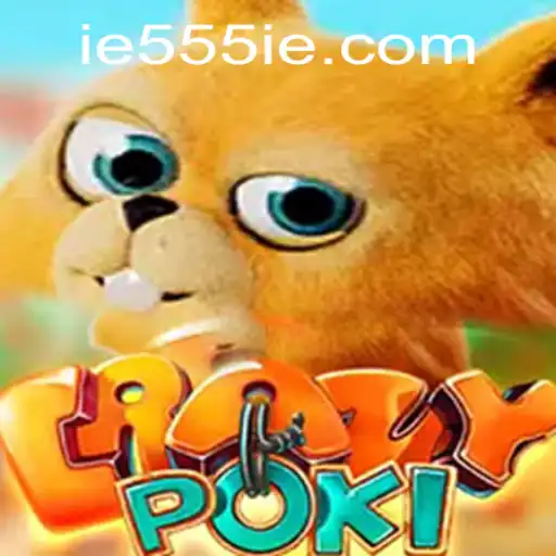 CrazyPoki: The Ultimate Gaming Experience with 555IE