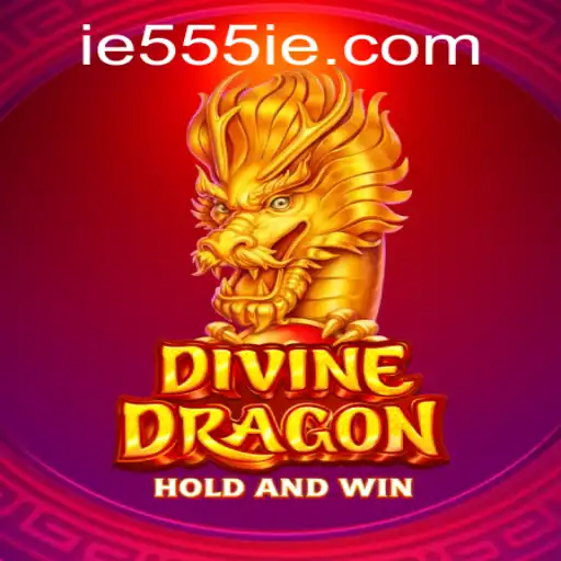 Explore the Epic Adventure of DivineDragon: Discovering the Mysteries of 555IE