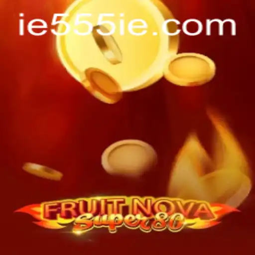 Exploring FruitNovaSuper80: A Burst of Excitement in the Gaming Realm