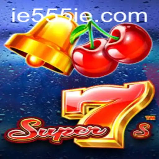 Exploring the Exciting World of Super7s and the Role of 555IE