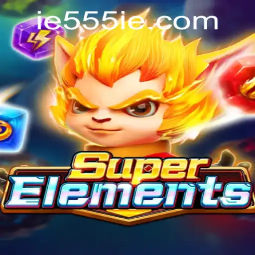 Discover the Exciting World of SuperElements: Mastering the Game with 555IE