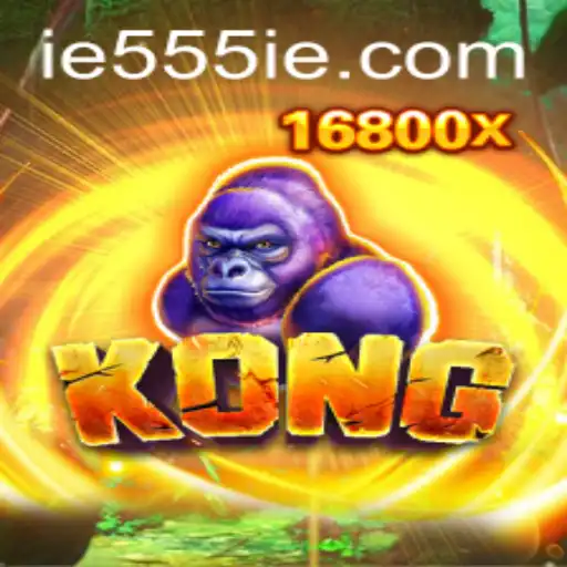 Exploring the Thrills and Strategy of Kong: The Game Changing Entertainament with 555IE
