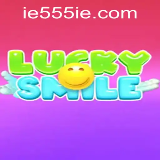 Discover the Thrills of 'LuckySmile': An Exciting Game Experience with 555IE