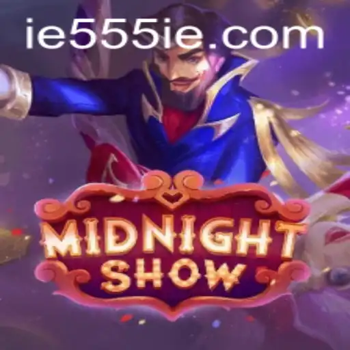 Midnight Show: Unveiling the Mysteries of the 555IE Quest