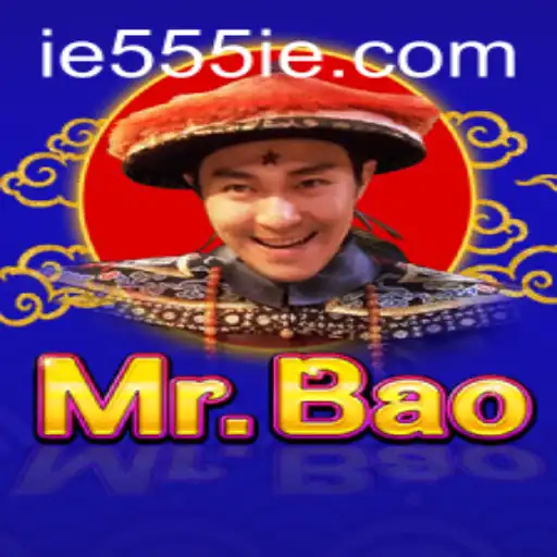 Discovering MrBao: Unveiling the Unique World of 555IE