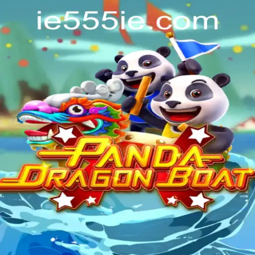 PANDADRAGONBOAT: Dive into the Exciting World of 555IE Adventure