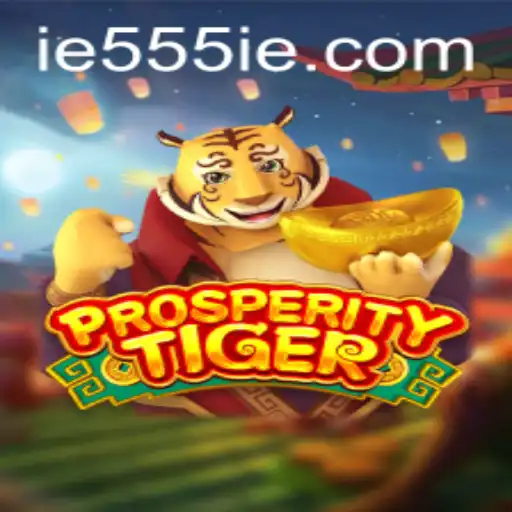 ProsperityTiger: A Thrilling Journey into a World of Luck and Strategy