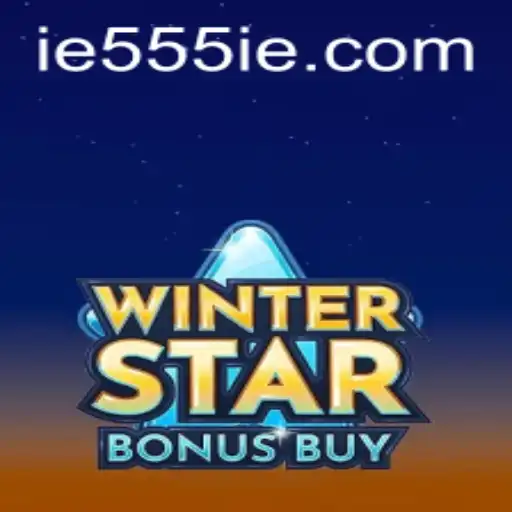 Exploring the Exciting World of WinterStarBonusBuy and the Mystique of 555IE