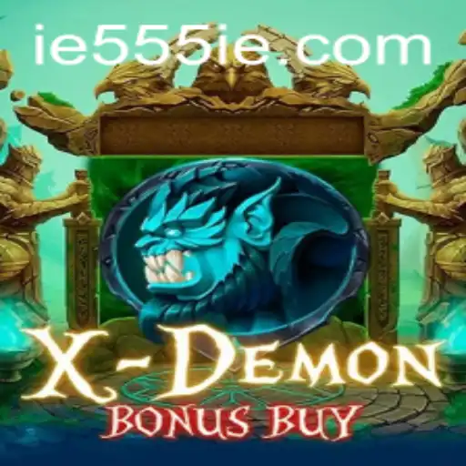 Explore the Thrilling World of XDemonBonusBuy